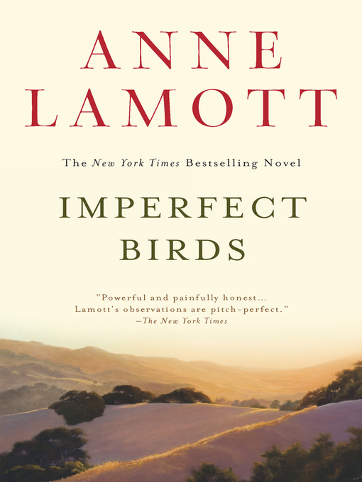 Title details for Imperfect Birds by Anne Lamott - Wait list